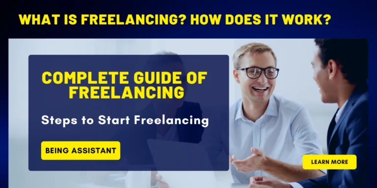 What is Freelancing and How Does it Work? Steps to Start Freelancing