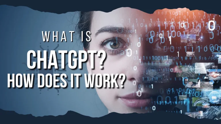 What is ChatGPT and Why Does it Matter?