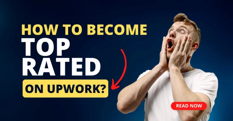 How to Become Top Rated on Upwork?