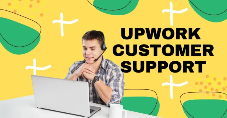 UPWORK CUSTOMER SUPPORT