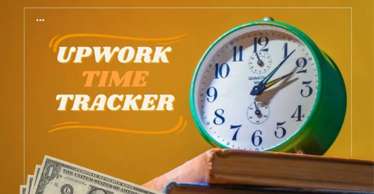 Upwork Time Tracker: How to Set It Up & Feature it [2023]
