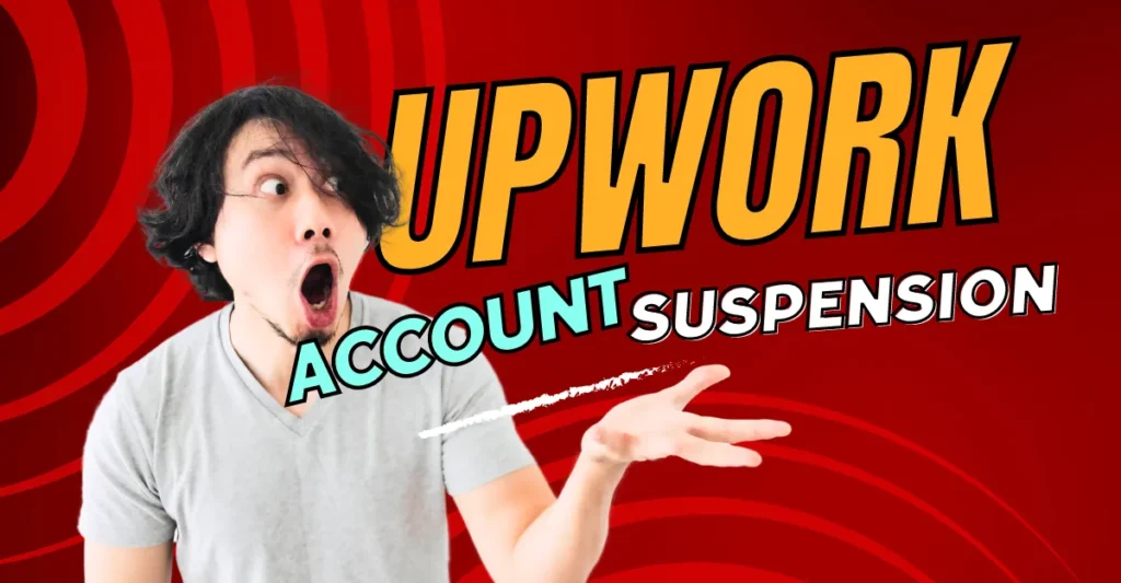 Upwork account suspended