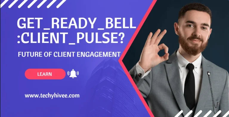 Get Ready Bell Client Pulse