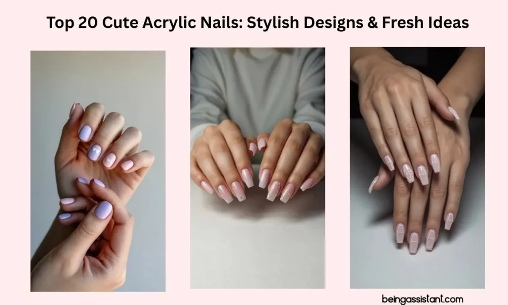 Cute Acrylic Nails