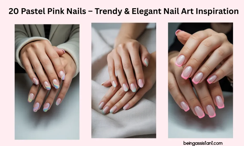 Pastel Pink Nails